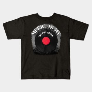 Music is my inspiration. Kids T-Shirt